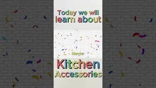 Kitchen Utensils Names And Pictures | Kitchen For Kids | Educational Video For Toddlers