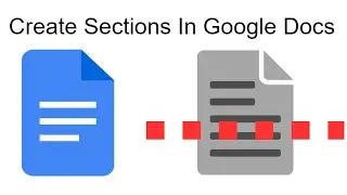 how to create sections in google docs