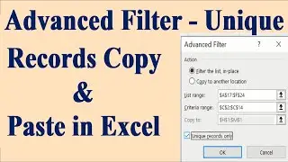 Excel advanced filter unique records | Copy to another location