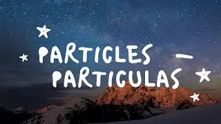 Particles   - Particulas