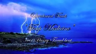 Trap Medicine - An0maly (Unreleased Track)