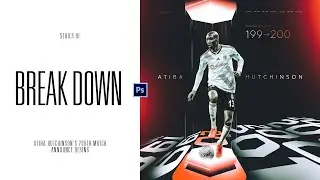 Break Down [ Atiba Hutchinson's 200th Match ]