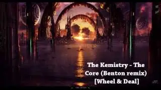 The Kemistry - The Core (Benton Remix) // deep dubs //