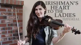 How to play IRISHMAN'S HEART TO THE LADIES ✨ Irish jig ✨ Fiddle lesson