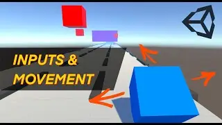 Inputs & Movement in Unity! (Infinite Runner #2)
