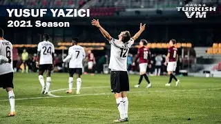 Yusuf Yazıcı 2021 Sezonu • Fransa'daki Bütün Golleri ve Asistleri (FC Lille)