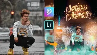 Happy Diwali Photo Editing Tutortial |  Picsart Diwali Photo Editing 2020 | Picsart Photo Editing