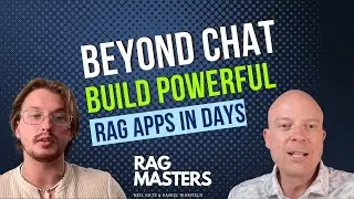 Beyond Chat: Build Powerful RAG Apps in Days | RAG Masters | e14