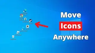 How to Move Desktop Icons Anywhere in Windows 10