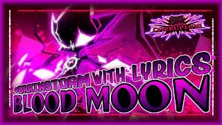 Blood Moon + Brainstorm With Lyrics - FNF: Corruption Cover