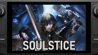 Soulstice on Steam Deck: Performance Analysis