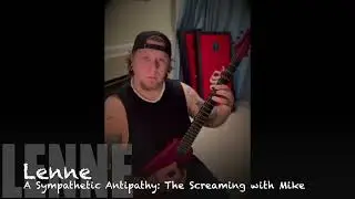 Mike Jamming- The Screaming