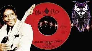 ✊ Roy Roberts Got To Have All Your Love US Bo🔸Ro 1966.