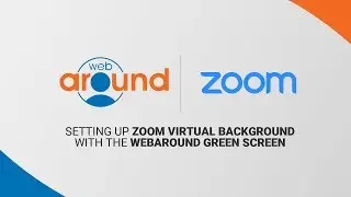 How to Set Up Zoom Virtual Background | Webaround Green Screen
