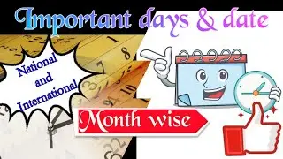 Important days & date (National & International) month wise || competitive exam