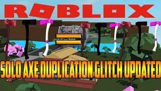 Lumber tycoon 2 BEST SOLO AXE DUPLICATION GLITCH (updated)CRAZY