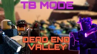 TDX x Tower Battles Normal Mode on DEAD END VALLEY | TDX | Roblox