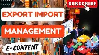 Import Export Management | What are Import and Export |
