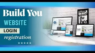 How to Build a Website with Login and Registration Features