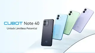 CUBOT NOTE 40: Redefining Budget Smartphones
