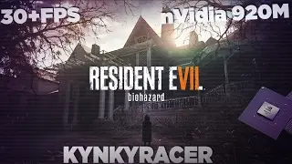 Resident Evil VII Biohazard nVidia 920M Gameplay