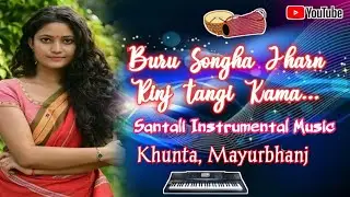 Buru_Shongha_Jharna_Rinj_Tangi_Kama_-_Santali_Traditional_Instrumental_Music