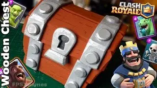 Making a Clash Royale Wooden Chest