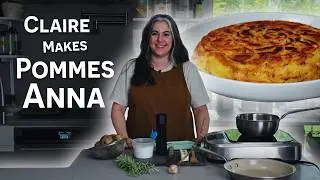 The Potato Dish Everyone Will Ask About | Pommes Anna with Claire Saffitz