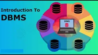 What is Database? What is DBMS? Introduction of DBMS | Advantages and Disadvantages of DBMS