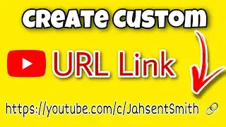 How to Create Customer URL for your YouTube Channel