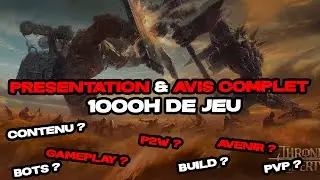 PRÉSENTATION & AVIS COMPLET - 1000 HEURES SUR #throneandliberty