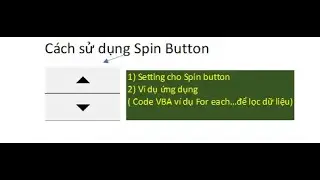 VBA bài 14: Sử dụng Spin button như thế nào
