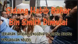 Sidang Habib Bahar Bin Smith Dimulai,