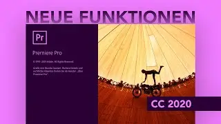 Was ist Neu in Adobe Premiere Pro CC 2020? | Alle neuen Funktionen (Überblick) November 2019