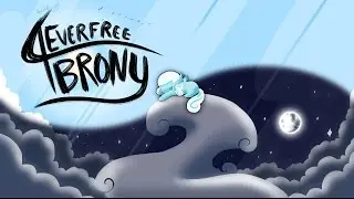 4everfreebrony - Sun and Moon (feat. FritzyBeat)