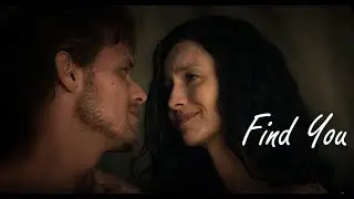 Outlander - Jamie and Claire - Find you