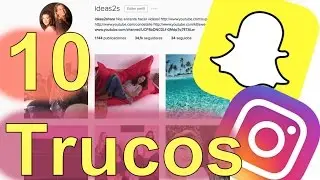10 tricks for Instagram and Snapchat. 1 part