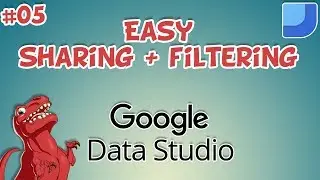 Report sharing + date filtering made easy - Data Studio Intro 05 