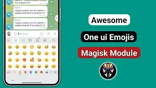Awesome One ui Emojis Magisk Module