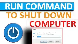 Shutdown a computer using Run command | How to shutdown computer using run command
