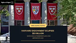 Harvard endowment exceeds $53 billion
