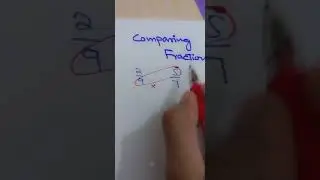Comparing Fractions,How to compare fractions using tricks?