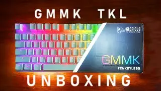 Glorious GMMK TKL Unboxing *ASMR Raining⛈️*