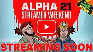 We're trying out 7 Days to Die Alpha 21 - LIVE - Days 1-3