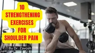 10 Strengthening EXERCISES for SHOULDER PAIN