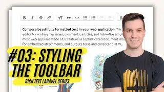Rich Text Laravel: #03 - Styling the Toolbar