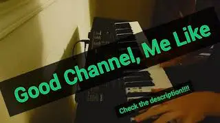 GOOD CHANNEL, ME LIKE