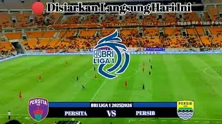 Disiarkan langsung Hari ini - live streaming Persita vs Persib BRI Liga 1 2025/2026