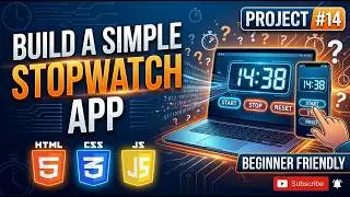 Stopwatch Using HTML, CSS & JavaScript | Project 14/100 JavaScript Projects 