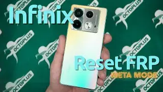 How to Reset FRP on Infinix via Meta Mode with Octoplus FRP Tool